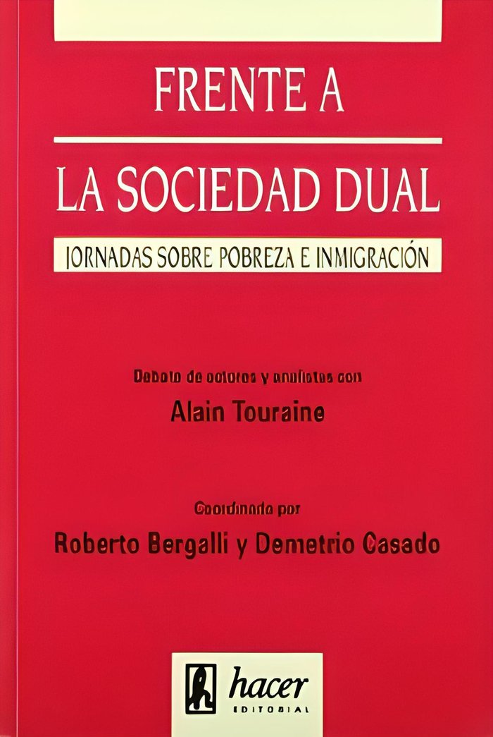 FRENTE A LA SOCIEDAD DUAL JORNADAS SOBRE POBREZA, de Bergalli, Roberto | portada del libro