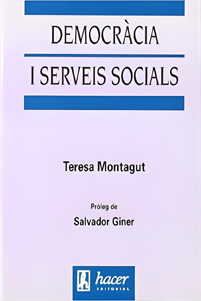 DEMOCRÀCIA I SERVEIS SOCIALS, de Montagut, Teresa | portada del libro