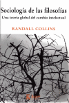 SOCIOLOGIA DE LAS FILOSOFIASUNA TEORIA GLOBAL DEL, de COLLINS | portada del libro