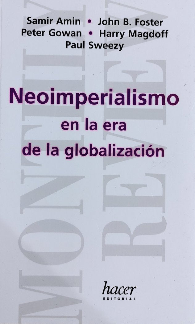 NEOIMPERIALISMO EN LA ERA DE LA GLOBALIZACION MR2, de VVAA, VVAA | portada del libro
