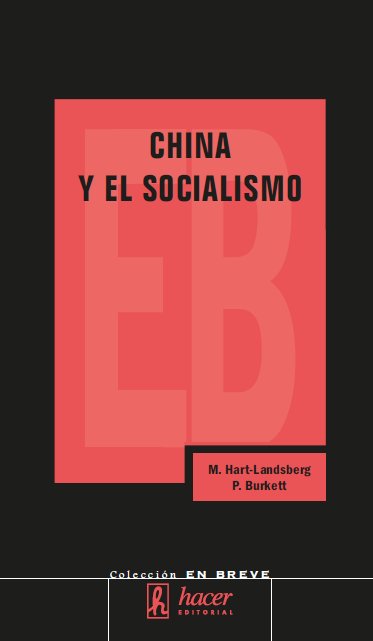 CHINA Y EL SOCIALISMO, de Burkett, Paul | portada del libro