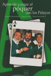 Aprende a jugar al póquer con los Pelayos en internet, de García Pelayo, Gonzalo | portada del libro