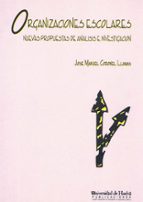 Organizaciones escolares, de José Manuel Coronel Llamas | portada del libro