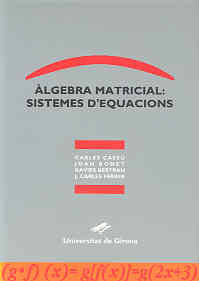 Àlgebra matricial: sistemes d?equacions, de Cassú, Carles | portada del libro