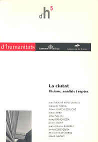 La ciutat. Visions, anàlisis i reptes, de Varios autores | portada del libro