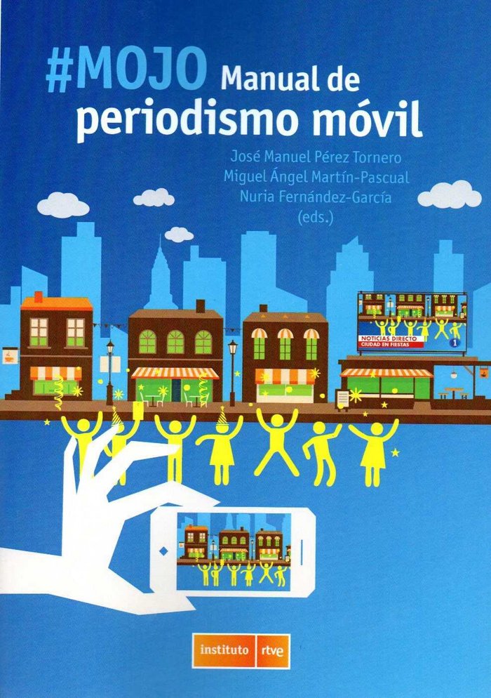 MOJO. Manual de Periodismo Móvil | portada del libro