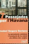7 PASSEJADES PER L' HAVANA, de SEGURA SORIANO, M. ISABEL | portada del libro
