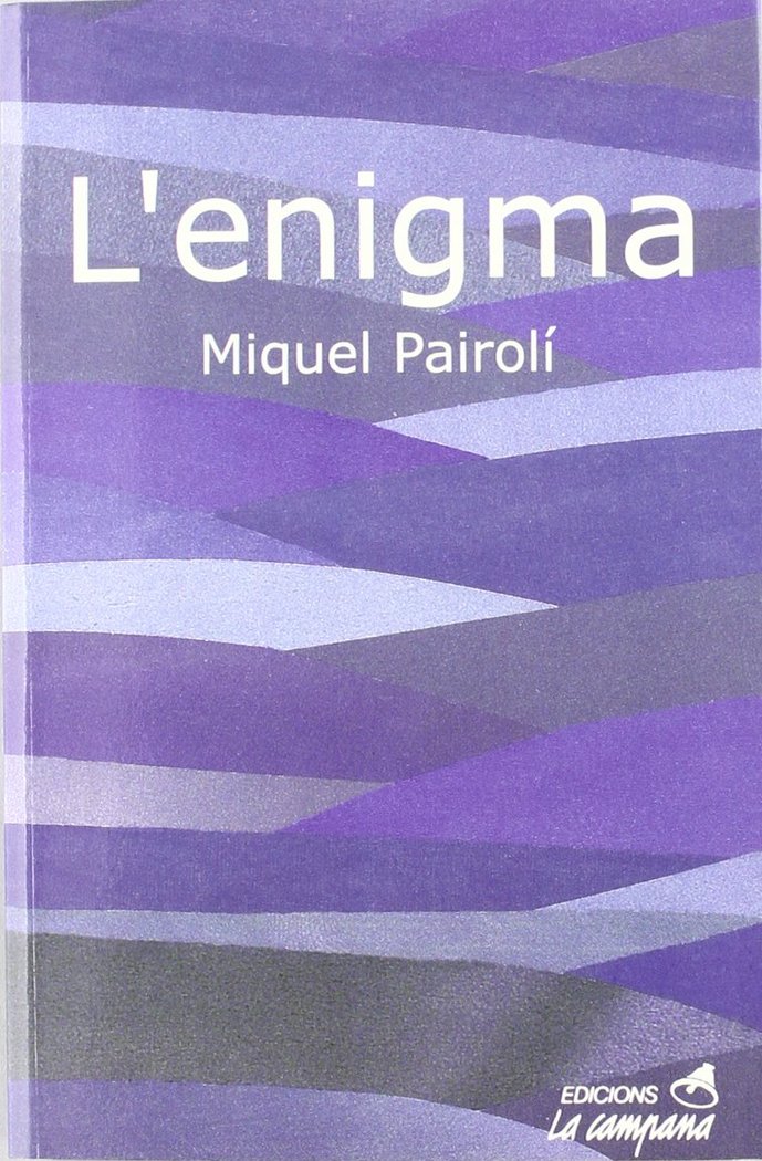 L'ENIGMA, de PAIROLI I SARRA, MIQUEL | portada del libro