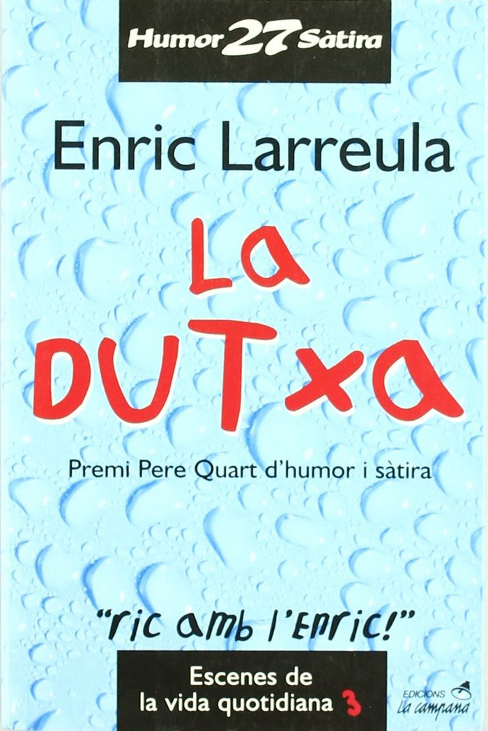 DUTXA, LA, de LARREULA VIDAL, ENRIC | portada del libro