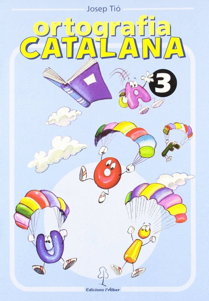 ORTOGRAFIA CATALANA. QUADERN 3, de Varios autores | portada del libro