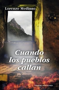 CUANDO LOS PUEBLOS CALLAN, de LORENZO MEDIANO | portada del libro