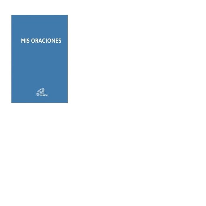 MIS ORACIONES, de Equipo Paulinas | portada del libro