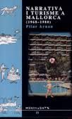 Narrativa i turisme a mallorca (1968-1980), de PILAR ARNAU | portada del libro