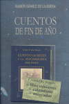 Cuentos de fin de año+Cuento de Navidad, de Gómez de la Serna, Azorín | portada del libro