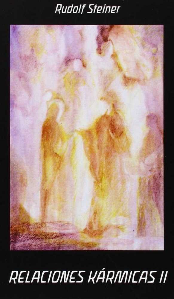 Relaciones kármicas II, de Steiner, Rudolf | portada del libro