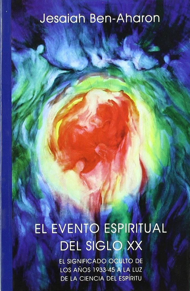 El evento espiritual del siglo XX, de Ben-Aharon, Jesaiah | portada del libro