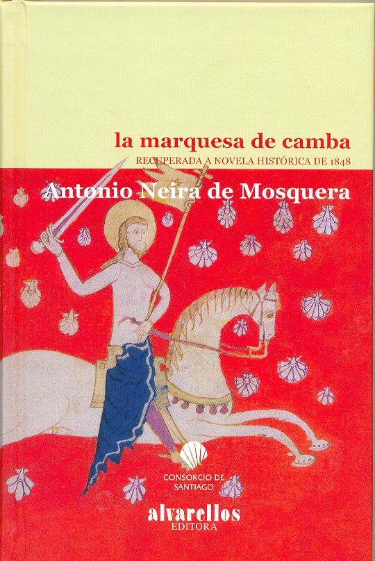 LA MARQUESA DE CAMBA, de Neira de Mosquera, Antonio | portada del libro