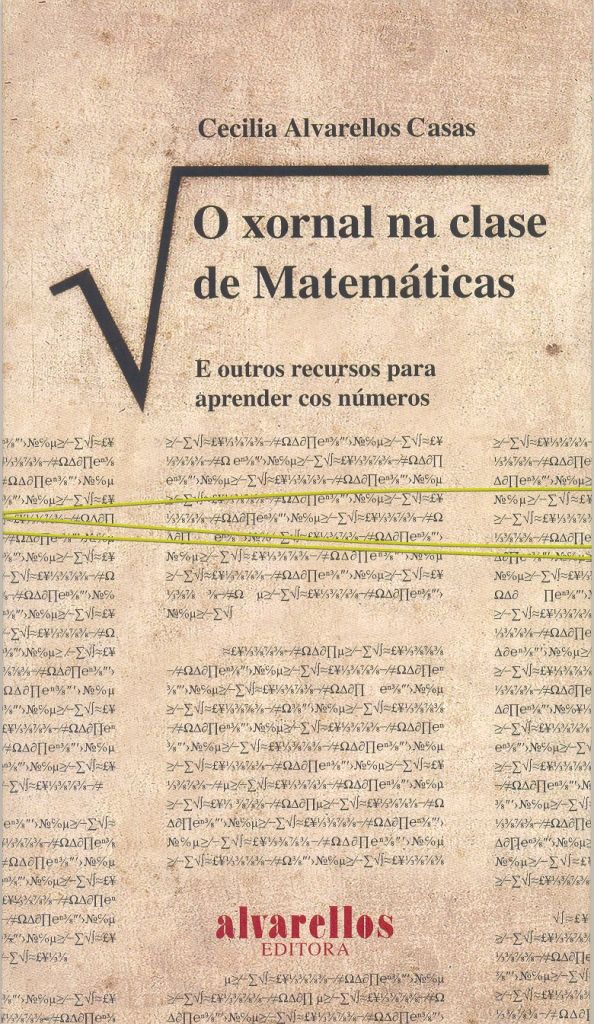O XORNAL NA CLASE DE MATEMÁTICAS, de Alvarellos Casas, Cecilia | portada del libro