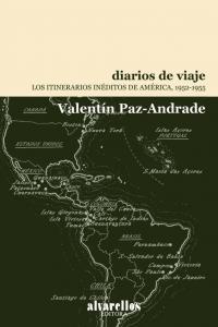 DIARIOS DE VIAJE, de Paz-Andrade, Valentín | portada del libro