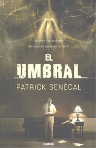 UMBRAL,EL, de SENECAL,PATRICK | portada del libro