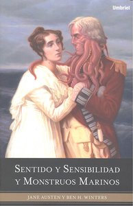 SENTIDO Y SENSIBILIDAD Y MONSTRUOS MARINOS, de AUSTEN,JANE | portada del libro