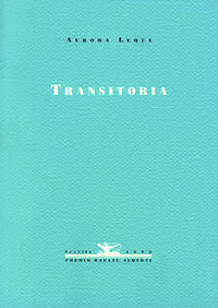 TRANSITORIA. (ACCESIT PREMIO RA, de Luque | portada del libro