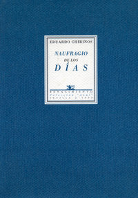 Naufragio de los días, de Chirinos, Eduardo | portada del libro
