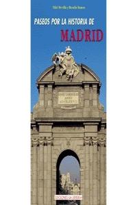 Paseos por la historia de Madrid, de Revilla, Fidel | portada del libro