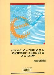 Actas de las V Jornadas de la asociación de econom¡a de la educación, de OLAYA INIESTA | portada del libro