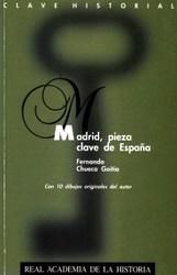 Madrid, pieza clave de España., de Chueca Goitia, Fernando | portada del libro