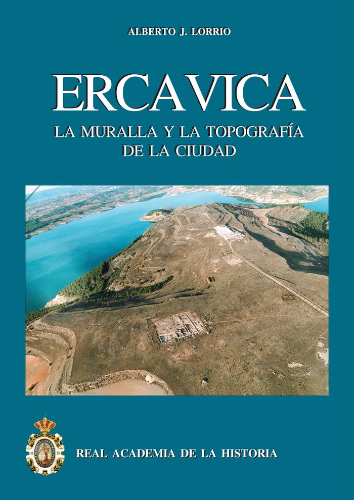 Ercávica. La muralla y la topografía de la ciudad., de Lorrio | portada del libro