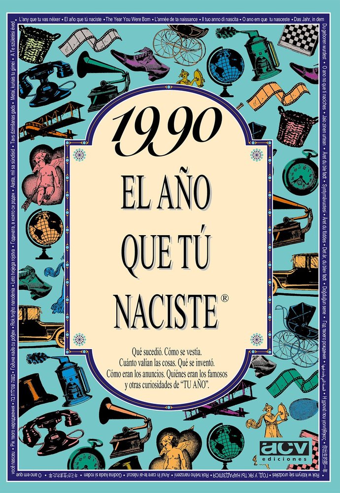 1990 El año que tu naciste, de Collado Bascompte, Rosa | portada del libro