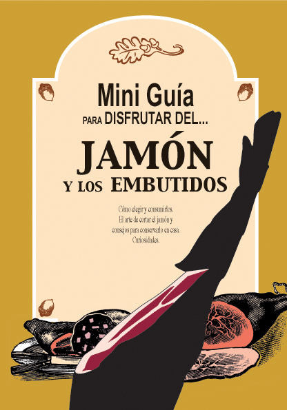 Mini guía para disfrutar del jamón y los embutidos, de Collado Bascompte | portada del libro
