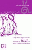 Cuerpo, mito y teor¡a feminista: re/visiones de Eva en autoras irlandesas contemporáneas, de LUZ MAR GONZALEZ ARIAS | portada