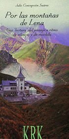 POR LAS MONTAÑAS DE LENA, de CONCEPCION SUAREZ, JULIO | portada del libro