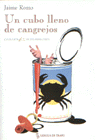 Un cubo lleno de cangrejos, de Romo | portada del libro
