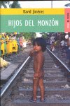 HIJOS DEL MONZON, de JIMENEZ, DAVID | portada del libro