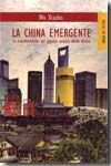La China emergente, de Xiaobo, Wu | portada del libro