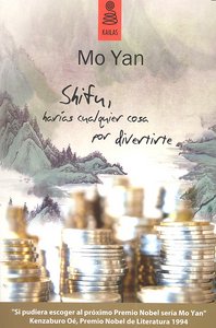 Shifu, harÆas cualquier cosa por divertirte, de YAN, MO | portada del libro