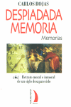 DESPIADADA MEMORIA TR-5, de ROJAS | portada del libro
