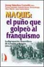 MAQUIS EL PUÑO QUE GOLPEO VT-33, de Varios autores | portada del libro