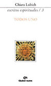 Todos uno (Escritos espirituales/3), de Lubich, Chiara | portada del libro
