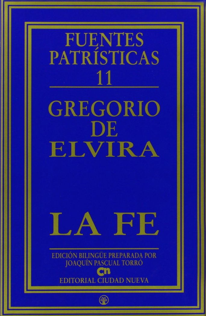 La fe, de Gregorio de Elvira | portada del libro