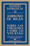 Sobre las vírgenes y sobre las viudas, de Ambrosio de Milán | portada del libro