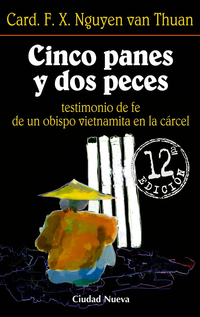 Cinco panes y dos peces, de Nguyen Van Thuan, F.-X. | portada del libro