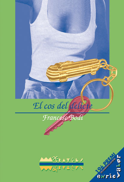 COS DEL DELICTE, EL, de BODI, FRANCESC J. | portada del libro
