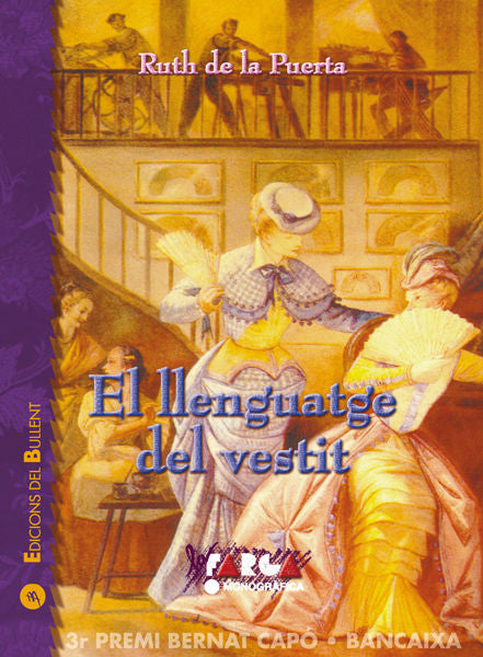 LLENGUATGE DEL VESTIT VALENCIA, EL, de PUERTA ESCRIBANO, RUTH DE LA | portada del libro