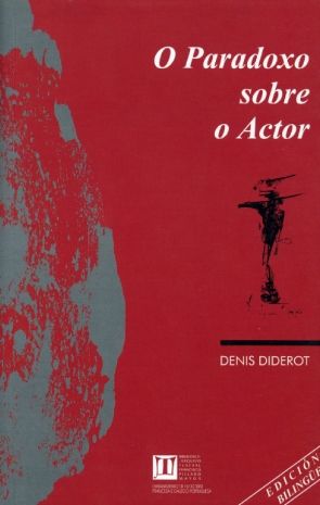 O PARADOXO SOBRE O ACTOR (DE DENIS DIDEROT), de DIDEROT, DENIS | portada del libro