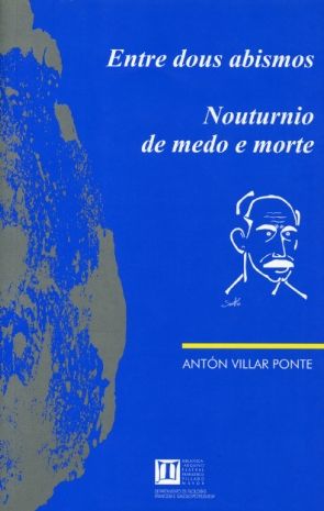 Entre dous abismos. Nouturnio de medo e morte, de ANTON VILAR PONTE | portada del libro
