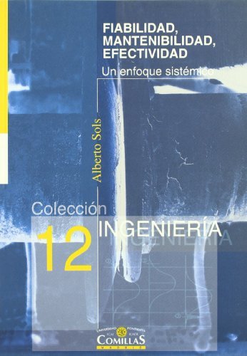 Fiabilidad, mantenibilidad, efectividad, de Sols Rodríguez-Candela | portada del libro